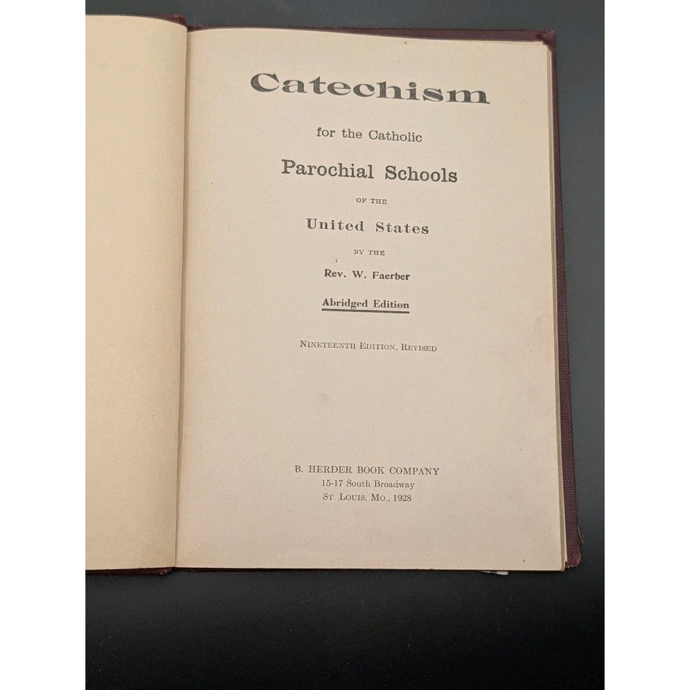 A Catechism for the Catholic Parochial Schools of the United States 1928 - Picture 2 of 8